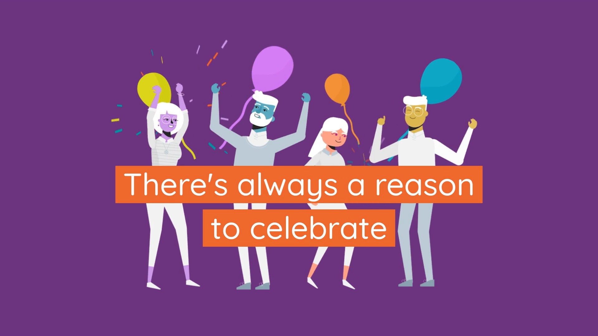 Group of cheerful cartoon characters from Biteable video maker celebrating with balloons and a message that reads "there's always a reason to celebrate.